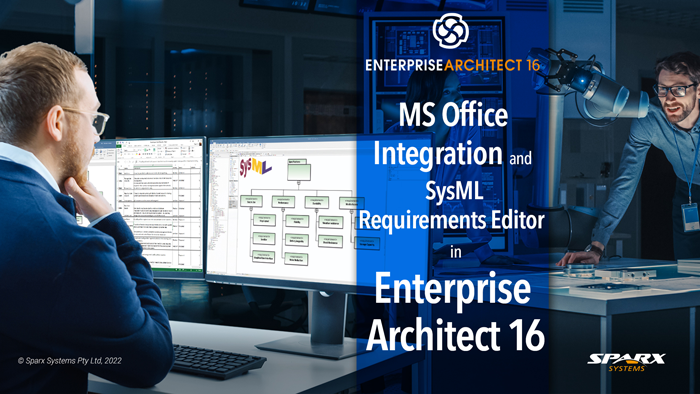 MS Office Integration and SysML Requirements Editor in Enterprise Architect  16 | Sparx Systems